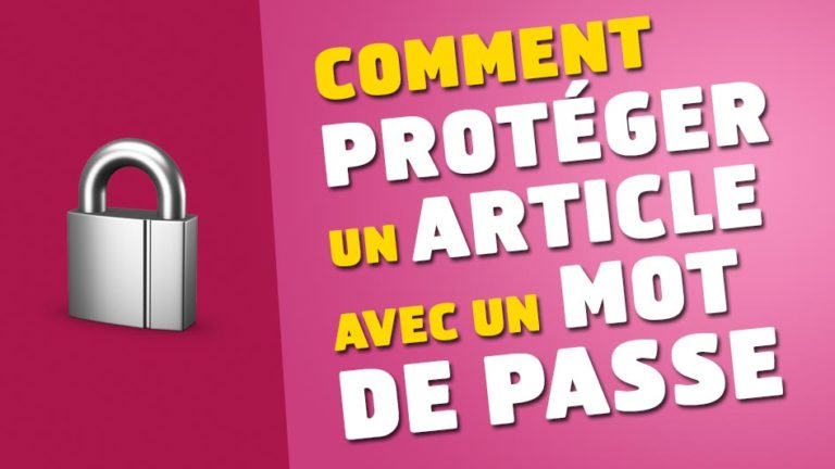 comment-proteger-article-mot-de-passe