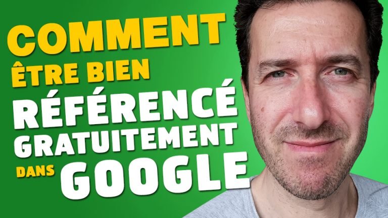 Référencement Google -Comment être bien référencé